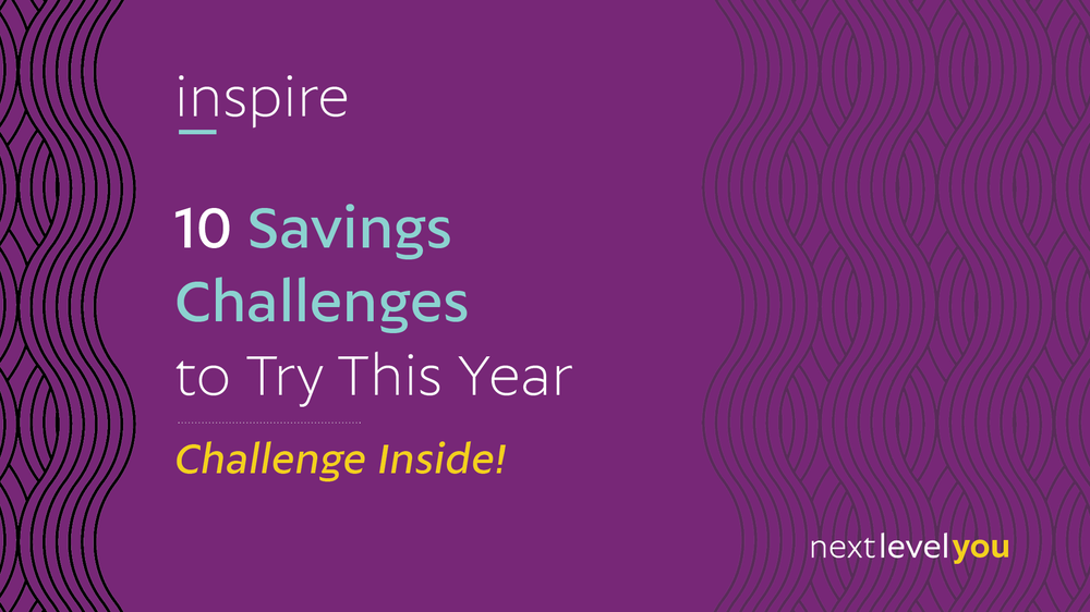 10 Savings Challenges to Try This Year