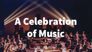  A Celebration of Music
