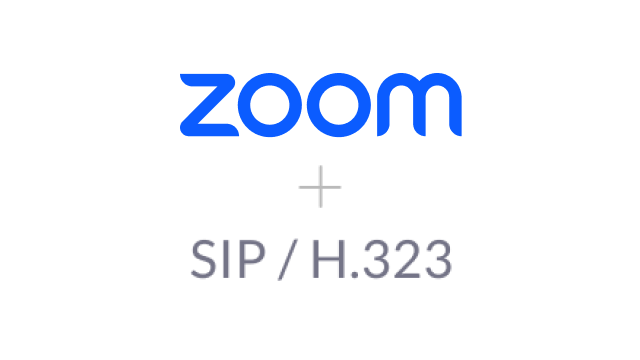 Zoom plus SIP / H.323